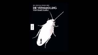 Franz Kafka I Die Verwandlung I HÖRBUCH I [upl. by Menell]