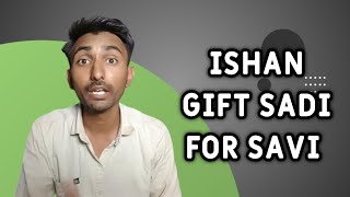 Ishan Gift Sadi For Savi  Ghum Hai Kisike Pyar Mein [upl. by Anahsohs]