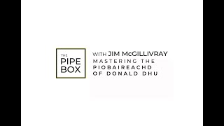 Mastering The Piobaireachd Of Donald Dhu 68 March   Free Tune Download [upl. by Westfahl537]