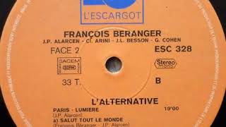 François Béranger quotSalut tout le mondeParisLumièrequot 1975 LEscargot [upl. by Lleynad327]