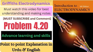 Griffiths Electrodynamics problem 420  Introduction to Electrodynamics problem 420  EDM  20 [upl. by Sorodoeht622]