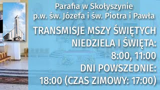 MszeLIVE Parafia Skołyszyn Transmisja mszy świętej na żywo TransmisjeMszy MszaOnline SK01 [upl. by Semajwerdna]