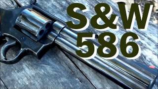 Smith and Wesson 586 357 Magnum [upl. by Skip]