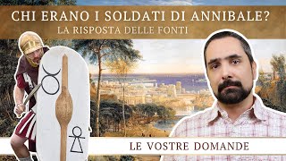 Chi erano i soldati di Annibale [upl. by Aliam169]