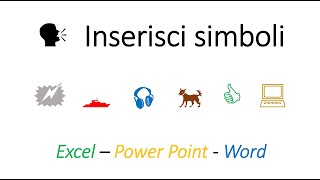 Inserire SIMBOLI o caratteri speciali in Excel Power Point e Word [upl. by Joshuah]