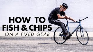 HOW TO DO A FISH AND CHIPS ON A FIXIE [upl. by Sac]