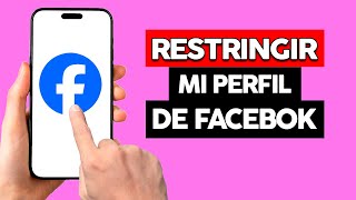 Como Restringir Mi Perfil De Facebook Si No Me Aparece La Opción [upl. by Young]