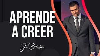 APRENDE A CREER  JOSÉ BOBADILLA [upl. by Forsta48]