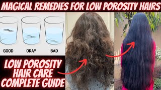 Low Porosity Hair care at Home  Magical Remedies For Low Porosity  Low Porosity Hair Tips [upl. by Wittie]