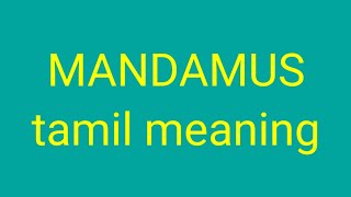 MANDAMUS tamil meaningsasikumar [upl. by Leirbaj473]