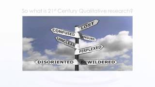 1 Understanding 21st Century Qualitative Research [upl. by Eurydice]