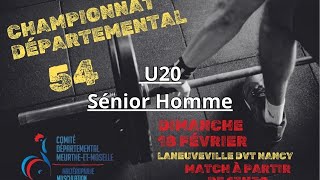 Championnat Départemental 54  U20 Sénior Homme  Laneuveville HMS [upl. by Behlke844]