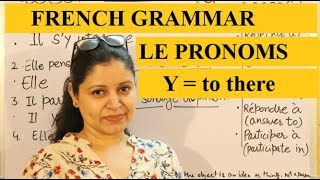 All about the pronoun Y in French  How and where to place it  Le pronom Y [upl. by Eyla]