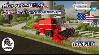 Farming Simulator 22 FR  CAMPAGNE DAMERIQUE S1  LHERITAGE DONCLE HAROLD  LETS PLAY 6 [upl. by Sedrul]