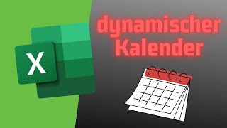 Dynamischen Kalender in EXCEL erstellen [upl. by Farkas]