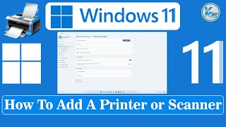 ✅ How To Add A Printer or Scanner in Windows 11 [upl. by Nevi]