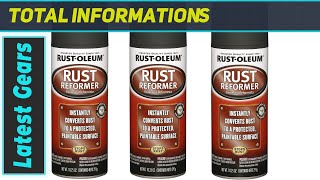 reviewRustOleum Rust Reformer Spray Transforming Rusty Surfaces with Ease [upl. by Naghem]