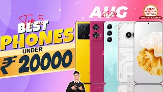 Best Phone Under 20000 in August 2024  Great Freedom Festival  Top 5 Best 5G Phone Under 20K [upl. by Ynaoj]