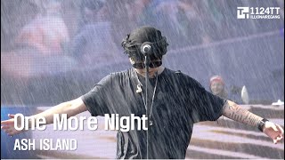 20240803 One More Night  ASH ISLAND WATERBOMB 인천 [upl. by Carolle]