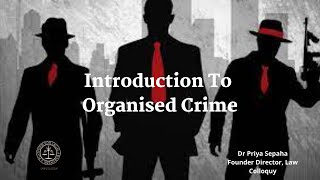 Introduction to Organised Crime Criminology amp Penology [upl. by Albin]