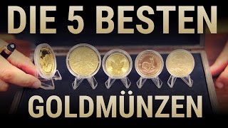 Die 5 besten Goldmünzen 🏆 der Welt [upl. by Daegal]