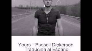 Yours  Russell Dickerson Traducido Al Español [upl. by Rooke737]