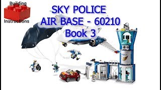 Sky Police Air Base  60210  City  LEGO Video Instructions Book 3 [upl. by Britton872]