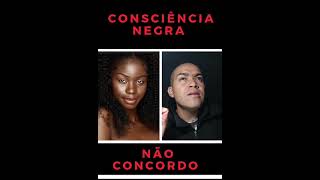 CONCIENCIA NEGRA É PALHAÇADA [upl. by Volny96]