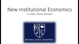 New Institutional Economics in 11 Minutes [upl. by Eldwin]