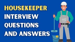 Housekeeper Interview Questions And Answers [upl. by Afesoj]