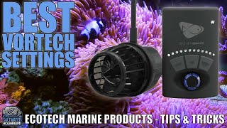 VORTECH Pump Best Settings  Ecotech Marine Products  Tips amp Tricks [upl. by Kado]