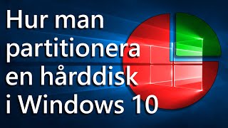 SW Skapa en hårddiskpartition  Hur man partitionera en hårddisk i Windows 10 [upl. by Tenej5]