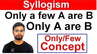 Syllogism Only Few Statement Concept By Anshul Saini [upl. by Nodgnal]