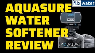 Aquasure Water Softener Reviews Harmony Series 2023 Updated  FlixWater [upl. by Chan791]