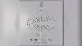 Matisse amp Sadko feat Justin J Moore  Promise You Extended Mix [upl. by Brodie]