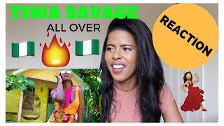 🇳🇬 REACTION 🇳🇬 Tiwa Savage  All Over [upl. by Nosnev]