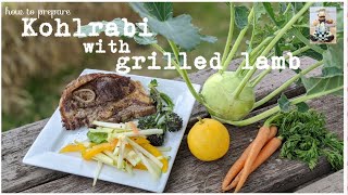 KOHLRABI SALAD WITH GRILLED LAMB I HOW TO EAT KOHLRABI kohlrabi grilling [upl. by Orelia]