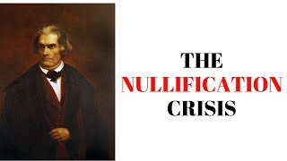 History Brief the Nullification Crisis [upl. by Tobi561]