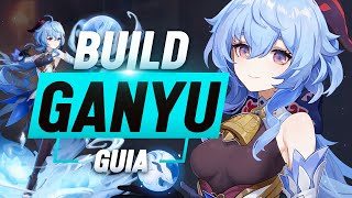 La GUIA DEFINITIVA de GANYU  Build Ganyu SUB DPS HIBRIDA  Genshin Impact [upl. by Yeca]