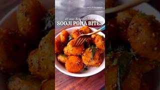 Sooji poha bites 😍  shorts poha breakfast viralshorts diwalispecial tiktok viralreels [upl. by Adekram]