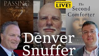 Denver Snuffer  Mormonism LIVE 051 [upl. by Anneg]