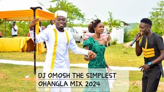 2024 OHANGLA MIX 01 DJ OMOSH THE SIMPLEST ft PAPA T AROJI CHOGO ODONGO SWAGG PRINCE INDAH MZABIBU [upl. by Lyrad158]