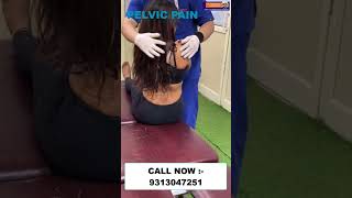 Chiropractic Treatment in Mumbai  Pelvic Pain  Dr Varun Chiropractor  Call  9313047251 [upl. by Tilla]