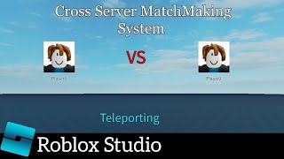 Cross server matchmaking in roblox studio [upl. by Inva]