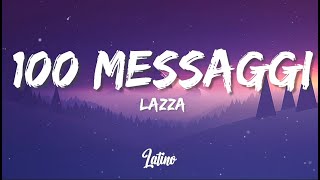 Lazza  100 MESSAGGI TestoLyrics [upl. by Thoma]