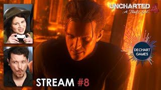 8 Uncharted 4 A Thiefs End FINALE w Bryan amp Amelia of Dechart Games [upl. by Stew]