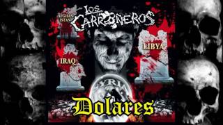 Los Carroñeros  Dolares [upl. by Madaras314]