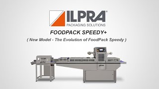 Fast tray sealer for food packaging  New FoodPack Speedy  by ILPRA [upl. by Diarmit]