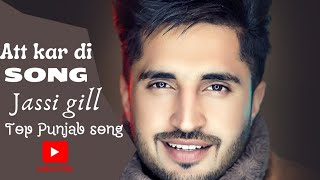 Punjabi song att karti  top Punjabi song  song  new song  2024 song [upl. by Avril]