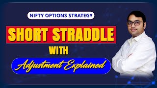 Short Straddle Options Strategy  Best Adjustments of quotShort Straddlequot Option Strategy [upl. by Levana]